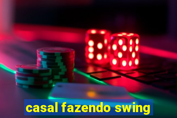 casal fazendo swing